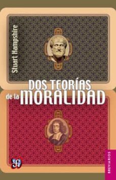 dos teorias de la moralidad (2ª ed.)-9786071621696