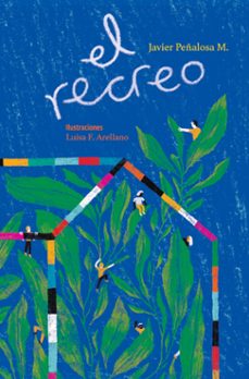 el recreo (ebook)-javier peñalosa mendoza-9786072448896