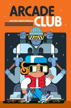 arcade club (ebook)-antonio . ramos revillas-9786072450196