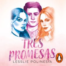 tres promesas (audiolibro)-lesslie yadid velazquez espinosa-9786073176996