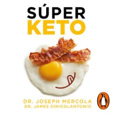 super keto (audiolibro)-james dinicolantonio-dr. joseph mercola-9786073186896