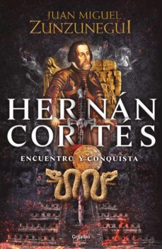 hernan cortes (ebook)-juan miguel zunzunegui-9786073195096