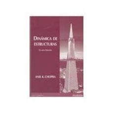 dinamica de estructuras-anil k. chopra-9786073222396