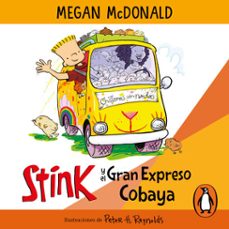 stink 4 - stink y el gran expreso cobaya (audiolibro)-megan mcdonald-9786073820196