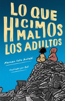 lo que hicimos mal los adultos (ebook)-maruan soto antaki-9786073837996