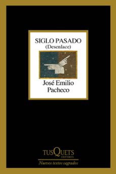siglo pasado (desenlace)-9786073929196