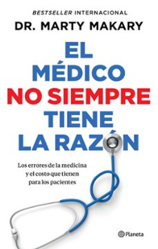 el médico no siempre tiene la razón-9786073930796