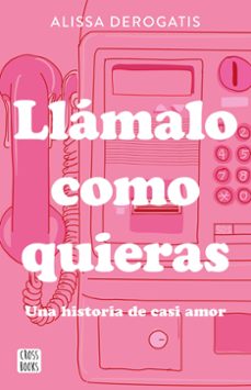 llámalo como quieras-9786073937696