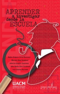 aprender a investigar desde la escuela (ebook)-9786074104196