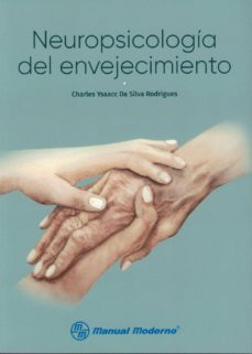 neuropsicologia del envejecimiento-charles ysaacc da silva rodrigues-9786074486896