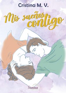 mis sueños contigo (ebook)-cristina, v. m.-9786075965796