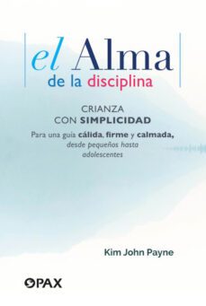 el alma de la disciplina-kim john payne-9786077133896