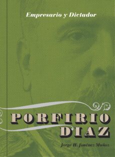 porfirio díaz-jorge jimenez muñoz-9786078295296