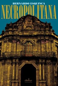 -bernardo esquinca-9786078851096