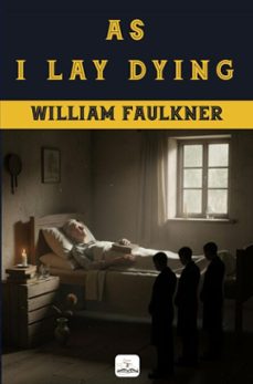 as i lay dying (ebook)-william faulkner-9786253871796