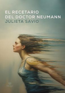 el recetario del doctor neumann (ebook)-julieta savio-9786313171996