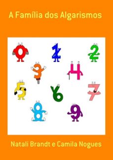 a familia dos algarismos (ebook)-natali brandt e camila nogues-9786500118896