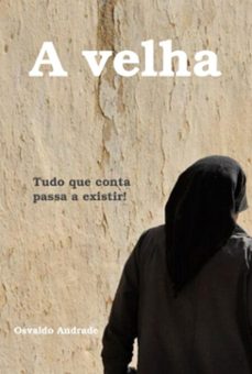 a velha-osvaldo andrade-9786500985696