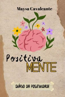 positivamente (ebook)-maysa cavalcante-9786501245096