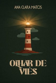 olhar de vies (ebook)-ana clara matos-9786501772196