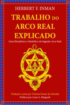 trabalho do arco real explicado (ebook)-herbert f. inman-9786501775296