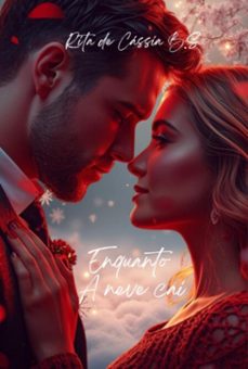 enquanto a neve cai (ebook)-rita cassia bezerra de da silva-9786501812496