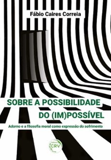 sobre a possibilidade do (im)possivel (ebook)-fábio caires correia-9786525135496