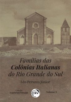 familias das colonias italianas do rio grande do sul (ebook)-léo peruzzo júnior-9786525143996