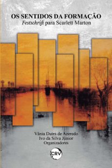 os sentidos da formaço (ebook)-vânia dutra de azeredo-ivo da silva júnior-9786525155296
