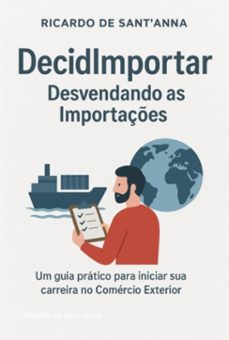 decidimportar (ebook)-ricardo de sant´anna-9786526653296