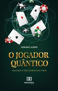 o jogador quântico (ebook)-adriano albieri-9786527087496