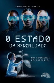 o estado da serenidade (ebook)-erigutemberg meneses-9786527411796