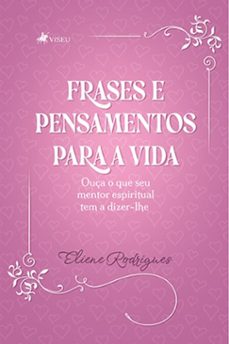 frases e pensamentos para a vida (ebook)-eliene rodrigues-9786528007196