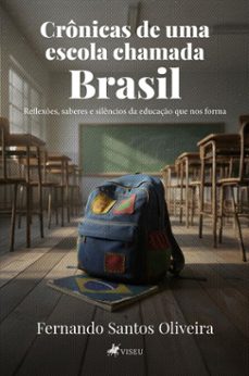 cronicas de uma escola chamada brasil (ebook)-fernando santos oliveira-9786528040896