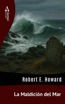 la maldicion del mar (ebook)-robert e. howard-9786551730696