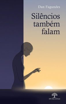 silencios tambem falam (ebook)-dan fagundes-9786552399496