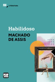 habilidoso (ebook)-machado de assis-9786554114196
