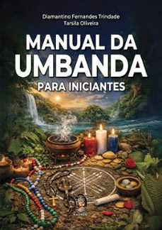 manual da umbanda para iniciantes (ebook)-diamantino fernandes trindade-tarsila oliveira-9786556201696