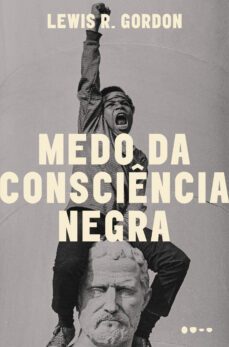 medo da consciência negra (ebook)-lewis r. gordon-9786556924496