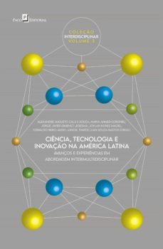 ciencia, tecnologia e inovaço na america latina (ebook)-amina ahmed coronel-jorge javier gimenez ledesma-joylan nunes maciel-9786558401896