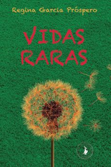 vidas raras (ebook)-regina garcia próspero-9786559220496