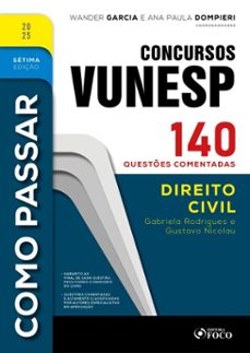 como passar em concursos vunesp - 7ª ed -2025 (ebook)-gabriela rodrigues-gustavo nicolau-9786561207096