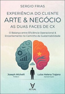 arte &amp; negocio: as duas faces de cx (ebook)-sergio frias-9786583400796