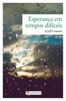 esperança em tempos dificeis (ebook)-scott hahn-9786586964196
