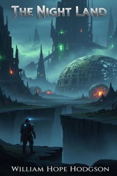 the night land (ebook)-william hope hodgson-9786726551996