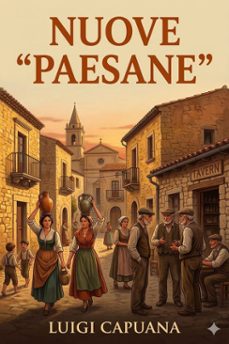 nuove "paesane" (ebook)-luigi capuana-9786726574896