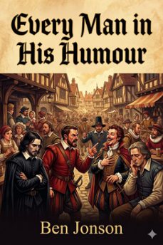 every man in his humour (ebook)-ben jonson-9786726580996