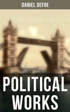 daniel defoe: political works (ebook)-9788075831996