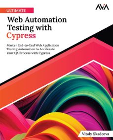 ultimate web automation testing with cypress: (ebook)-9788196782696