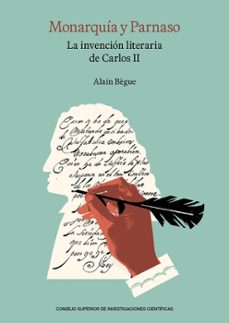 monarquia y parnaso-alain begue-9788400113896